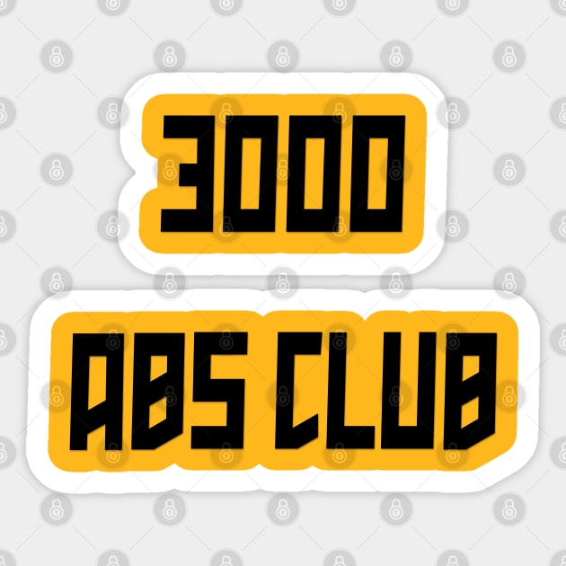 3000 Abs Club Sticker by yayor